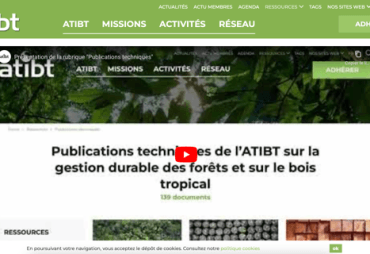 La rubrique « Publications techniques » de la médiathèque ATIBT en une vidéo