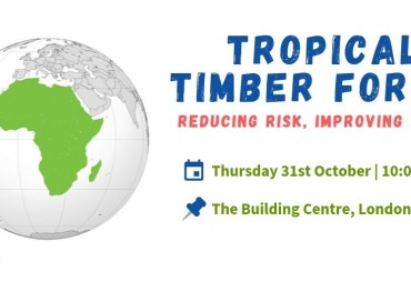 Le Forum du Bois Tropical (#TTF19) se tiendra le 31 octobre à Londres