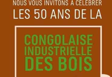 La Congolaise Industrielle des Bois (CIB) fête ses 50 ans