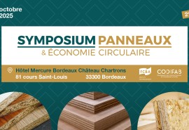 L’ATIBT sera présente au Symposium « Panneaux & Économie circulaire » les 7 et 8 octobre à Bordeaux
