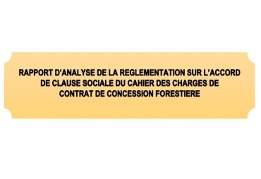 Règlementation sur l’accord de clause sociale de contrat de concession forestière en RDC