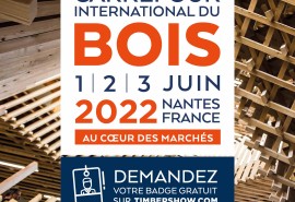 Le Carrefour International du Bois aura lieu à Nantes les 1er, 2 et 3 juin 2022 