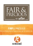 1.4 Discussion sur le « Fair » de Fair&Precious