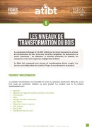 6. Les niveaux de transformation du bois