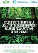 Étude d’état des lieux de la légalité et des réglementations relatives aux plantations de bois d’oeuvre