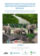 Étude B: Identification et évaluation de services environnementaux et sociaux dans les concessions certifiées du Bassin du Congo éligibles au mécanisme de Rémunération Vertdeep