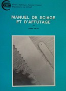 Manuel CTFT de sciage et affutage (ÉPUISÉ)